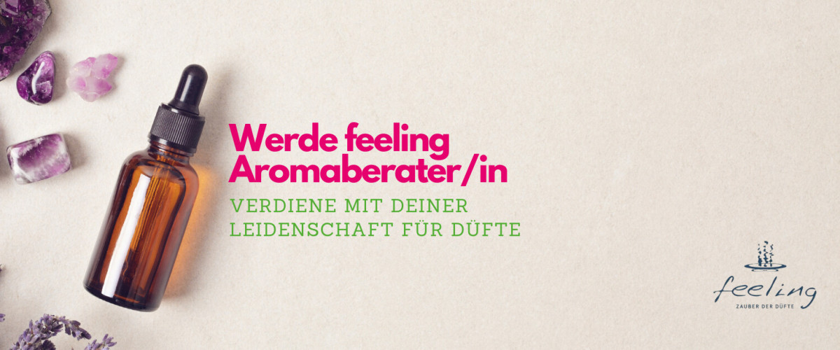 Werde feeling Aromaberater/in - Banner